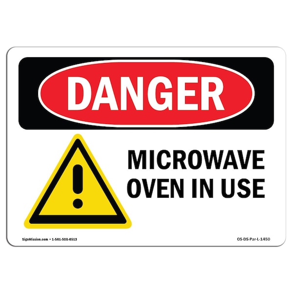 Safety Sign, OSHA Danger, 18" Height, Aluminum, Microwave Oven In Use, Landscape, 1824-L-1450